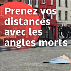 Prenez vos distances avec les angles morts